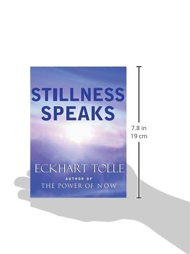 Stillness Speaks by Eckhart Tolle