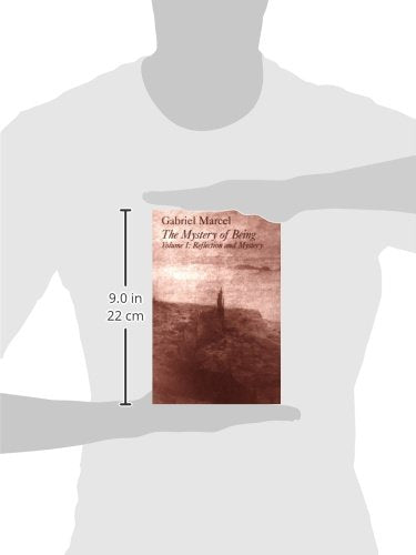 The Mystery of Being, Volume I: Reflection and Mystery (Gifford Lectures, 1949-1950) (Volume 1)