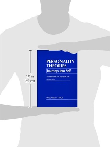 Personality Theories: Journeys into Self, An Experiential Workbook
