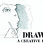 Drawing: A Creative Process