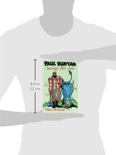 Paul Bunyan Swings His Axe