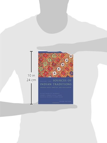 Sources of Indian Traditions: Modern India, Pakistan, and Bangladesh (Introduction to Asian Civilizations)