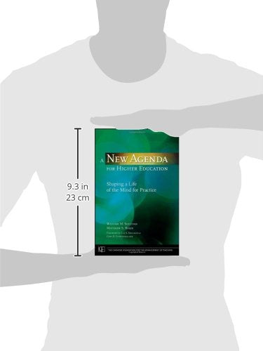 A New Agenda for Higher Education: Shaping a Life of the Mind for Practice
