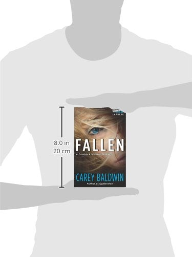 Fallen: A Cassidy & Spenser Thriller (Cassidy & Spenser Thrillers, 2)