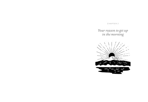 Awakening Your Ikigai: How the Japanese Wake Up to Joy and Purpose Every Day