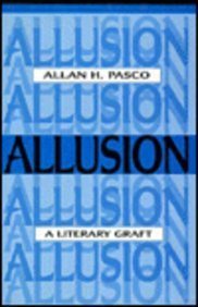 Allusion: A Literary Graft (Theory/Culture)