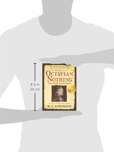 The Astonishing Life of Octavian Nothing, Traitor to the Nat