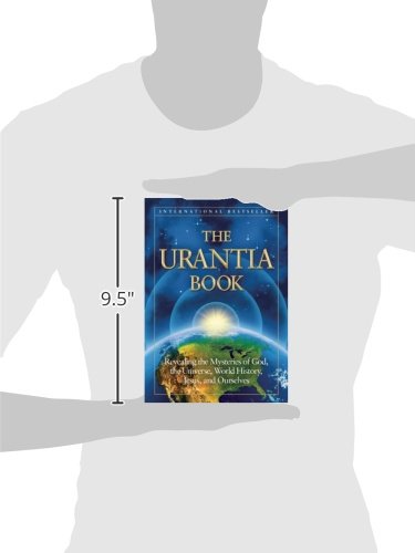 The Urantia Book: Revealing the Mysteries of God, the Universe, World History, Jesus, and Ourselves