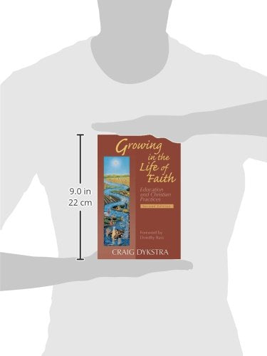 Growing In The Life Of Faith, Second Edition: Education And