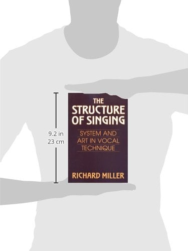 The Structure of Singing: System and Art in Vocal Technique