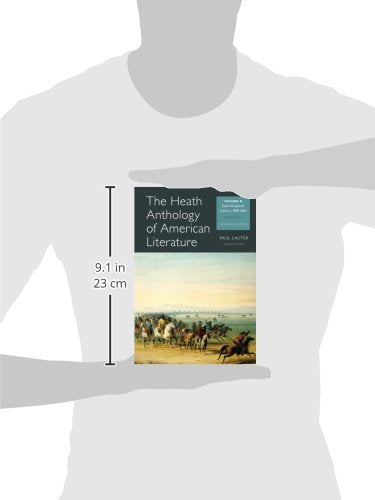 The Heath Anthology of American Literature: Early Nineteenth Century 1800 - 1865(Vol. B)