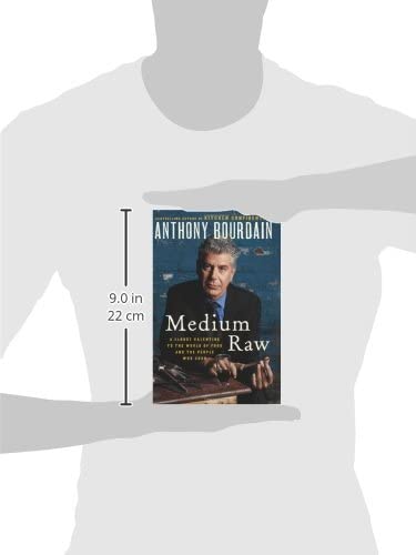 Medium Raw: A Bloody Valentine to the World of Food and the