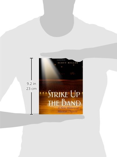 Strike Up the Band: A New History of Musical Theatre