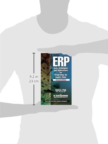 ERP: Tools, Techniques, and Applications for Integrating the Supply Chain, Second Edition (Resource Management) — back cover