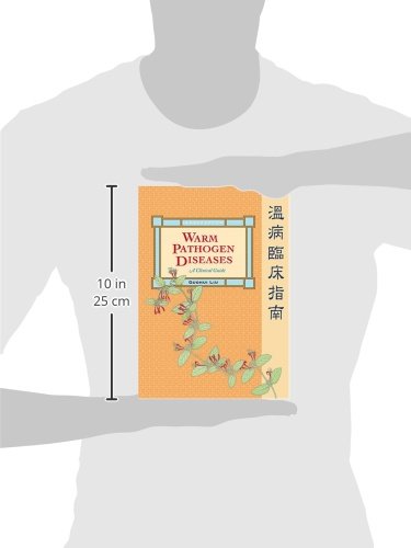 Warm Pathogen Diseases: A Clinical Guide (Revised Edition) — back cover