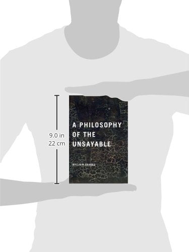 A Philosophy of the Unsayable