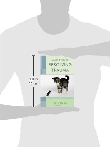 Quick Steps to Resolving Trauma by O'Hanlon, Bill
