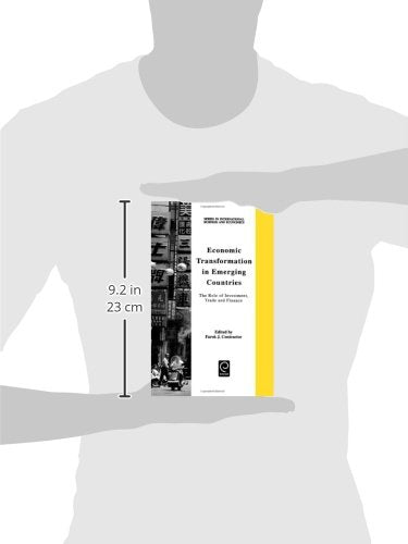 Economic Transformation in Emerging Countries: The Role of Investment, Trade and Finance (Series in International Business and Economics)