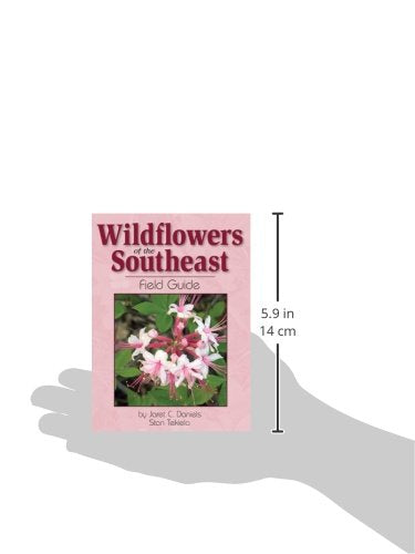 Wildflowers of the Southeast Field Guide (Wildflower Identification Guides)