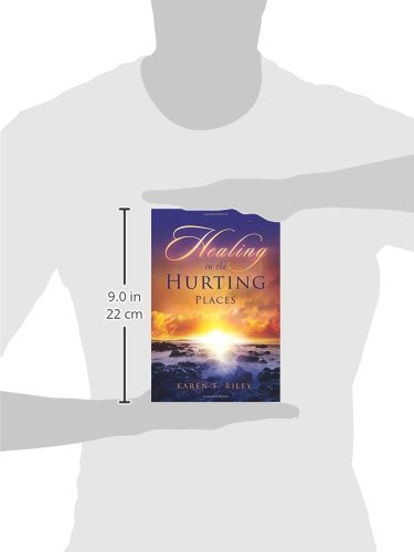 Healing in the Hurting Places