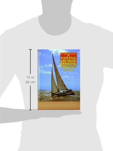 Fundamentals of Sailing, Cruising, and Racing