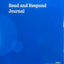 Read and Respond Journal Grade 4 (Into Reading)