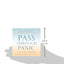 Pass Through Panic: Freeing Yourself from Anxiety and Fear