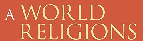 A World Religions Reader