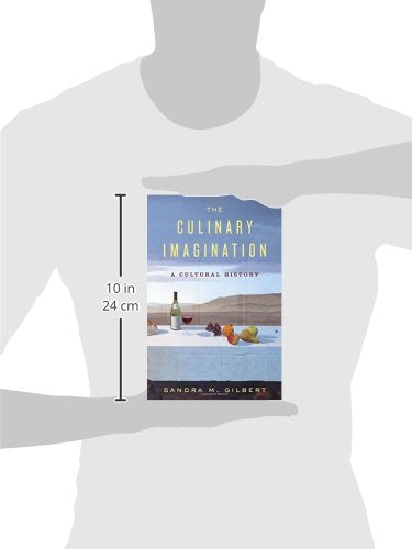 The Culinary Imagination: From Myth to Modernity