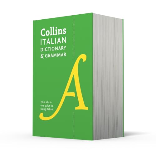 Collins Italian Dictionary and Grammar: 120,000 Translations Plus Grammar Tips (Italian and English Edition)