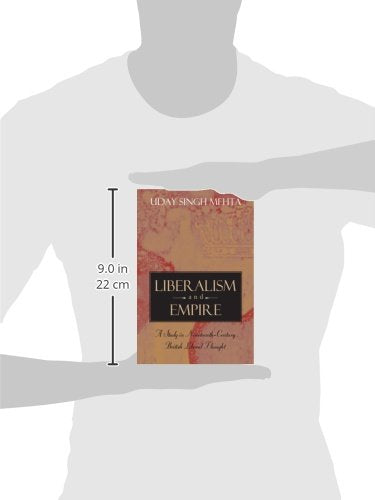 Liberalism and Empire: A Study in Nineteenth-Century British Liberal Thought