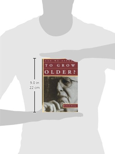 Can We Afford to Grow Older?