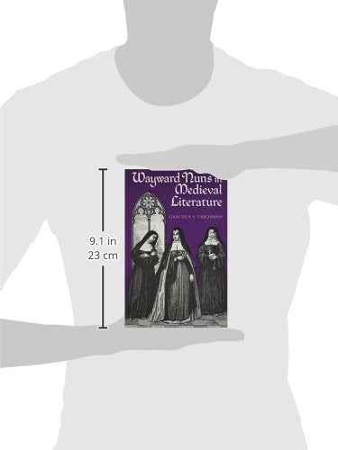 Wayward Nuns in Medieval Literature