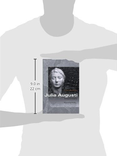 Julia Augusti (Women of the Ancient World)