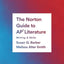 The Norton Guide to AP® Literature: Writing & Skills