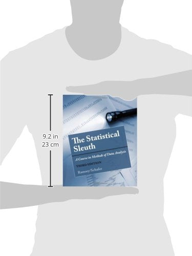 The Statistical Sleuth: A Course in Methods of Data Analysis