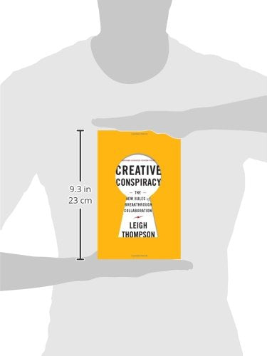 Creative Conspiracy: The New Rules of Breakthrough Collaboration