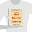 Cognitive-Behavioral Therapy for Adult Asperger Syndrome, First Edition (Guides to Individualized Evidence-Based Treatment)