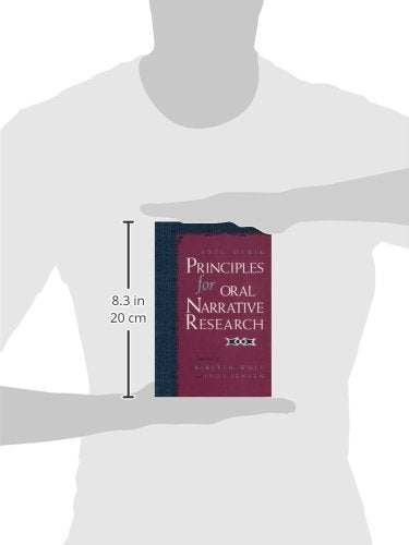 Principles for Oral Narrative Research (Folklore Studies in Translation)