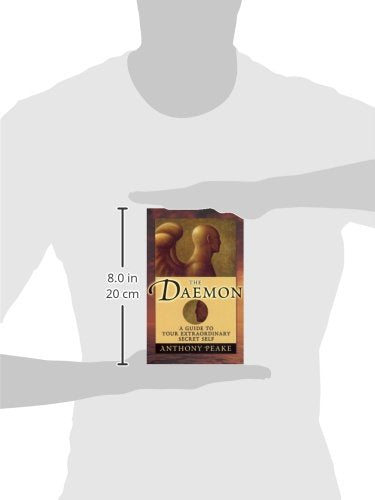The Daemon: A Guide to Your Extraordinary Secret Self by Pea