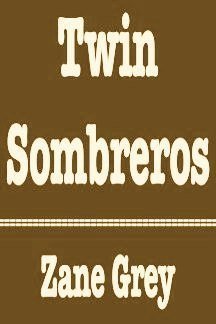 Twin Sombreros (G K Hall Large Print Book Series)