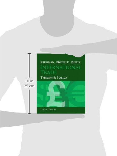 International Trade: Theory and Policy (10th Edition)