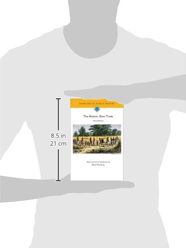 The Atlantic Slave Trade, 3rd edition