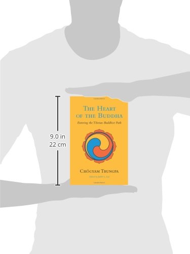 The Heart of the Buddha: Entering the Tibetan Buddhist Path (Shambhala Classics)