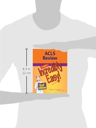 ACLS Review Made Incredibly Easy! (Made Incredibly Easy Series (LWW))