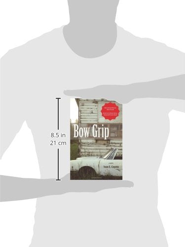 Bow Grip: A Novel