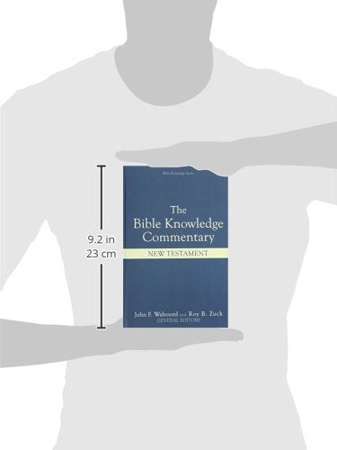 Bible Knowledge Commentary: New Testament by Barbieri Jr., L