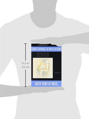 Strunk's Source Readings in Music History: Greek Views of Music