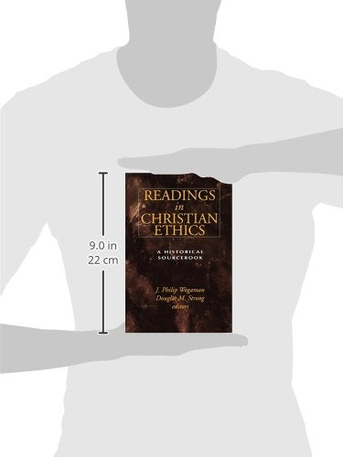 Readings in Christian Ethics: A Historical Sourcebook