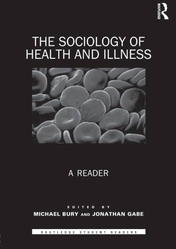 The Sociology of Health and Illness (Routledge Student Readers)